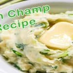 Authentic Irish Champ Recipe